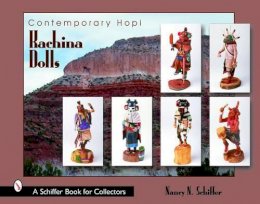 Nancy Schiffer - Contemporary Hopi Kachina Dolls - 9780764318481 - V9780764318481