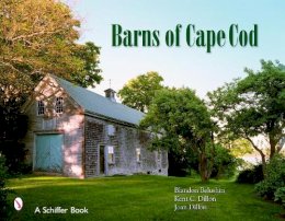 Joan Dillon - Barns of Cape Cod - 9780764325649 - V9780764325649
