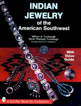 William A. Turnbaugh - Indian Jewelry of the American Southwest - 9780764325779 - V9780764325779