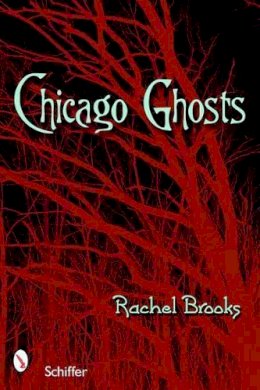 Rachel Brooks - Chicago Ghosts - 9780764327421 - V9780764327421