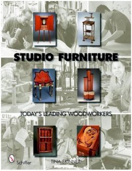 Tina Skinner - Studio Furniture: Today´s Leading Woodworkers - 9780764332876 - V9780764332876