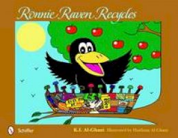 Kay Al-Ghani - Ronnie Raven Recycles - 9780764338403 - V9780764338403