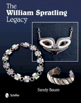 Sandy Baum - William Spratling Legacy - 9780764338861 - V9780764338861