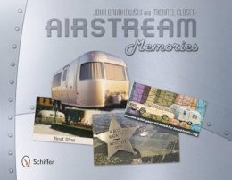 John Brunkowski - Airstream Memories - 9780764341632 - V9780764341632