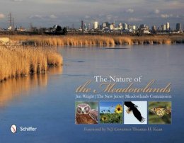 Jim Wright - The Nature of the Meadowlands - 9780764341861 - V9780764341861