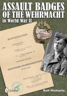 Rolf Michaelis - Assault Badges of the Wehrmacht in World War II - 9780764342578 - V9780764342578