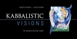 Marco Marini - Kabbalistic Visions: The Marini-Scapini Tarot - 9780764346620 - V9780764346620