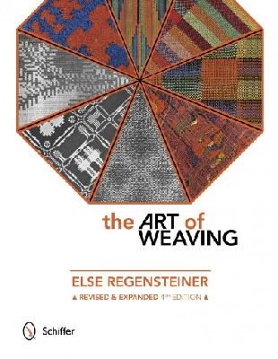 Else Regensteiner - Art Of Weaving - 9780764348563 - V9780764348563