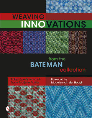Robyn Spady - Weaving Innovations from the Bateman Collection - 9780764349911 - V9780764349911