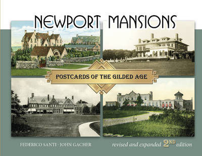 Federico Santi - Newport Mansions: Postcards of the Gilded Age - 9780764352096 - V9780764352096