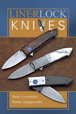Peter Fronteddu - Liner Lock Knives - 9780764352409 - V9780764352409