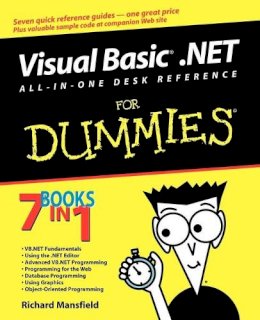Richard Mansfield - Visual Basic .NET All-In-One Desk Reference For Dummies - 9780764525797 - V9780764525797