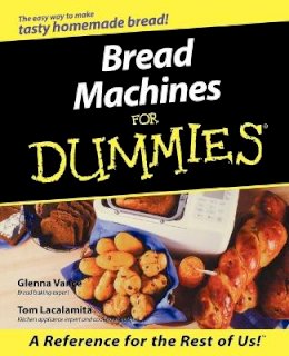 Glenna Vance - Bread Machines for Dummies - 9780764552410 - V9780764552410