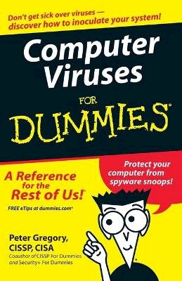 Peter H. Gregory - Computer Viruses For Dummies - 9780764574184 - V9780764574184