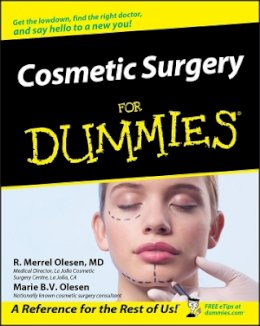 R. Merrel Olesen - Cosmetic Surgery For Dummies - 9780764578359 - V9780764578359