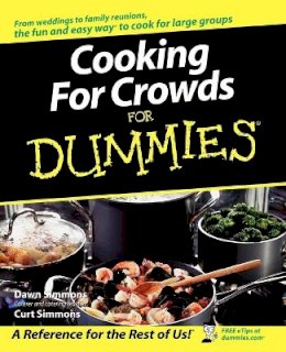 Dawn Simmons - Cooking for Crowds For Dummies - 9780764584695 - V9780764584695