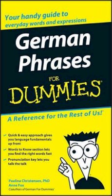 The Experts At Dummies - German Phrases For Dummies - 9780764595530 - V9780764595530