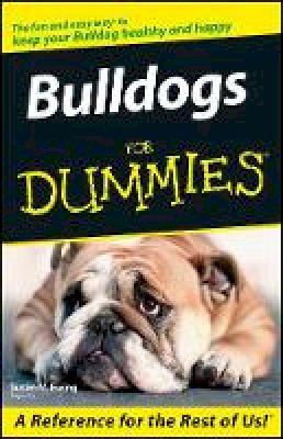 Consumer Dummies - Bulldogs For Dummies - 9780764599798 - V9780764599798