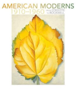 Sherry, Karen A; Stenz, Margaret - American Moderns, 1910-1960 - from O'Keeffe to Rockwell - 9780764962653 - V9780764962653
