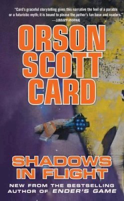 Orson Scott Card - Shadows in Flight - 9780765368669 - V9780765368669