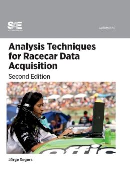 Jorge Segers - Analysis Techniques for Racecar Data Aquisition - 9780768064599 - V9780768064599