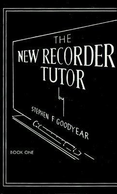 Malcolm Binney - New Recorder Tutor, Book 1 - 9780769223018 - V9780769223018