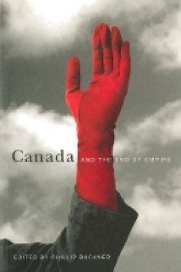 Phillip A. Buckner - Canada and the End of Empire - 9780774809160 - V9780774809160