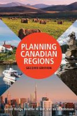 Gerald Hodge - Planning Canadian Regions, Second Edition - 9780774834148 - V9780774834148