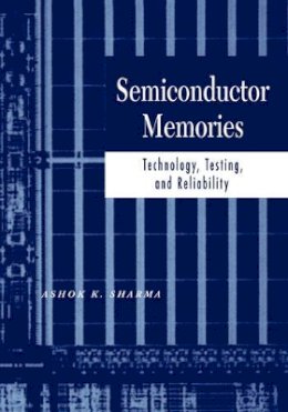 Ashok K. Sharma - Semiconductor Memories - 9780780310001 - V9780780310001