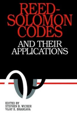 Wicker - Reed-Solomon Codes and Their Applications - 9780780353916 - V9780780353916