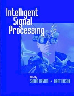Simon Haykin - Intelligent Signal Processing - 9780780360105 - V9780780360105