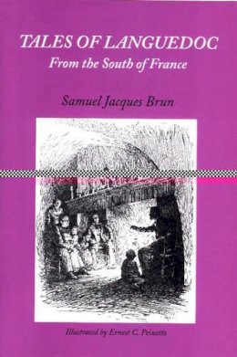 Samuel Jacques Brun - Tales of Languedoc: From the South of France (Library of Folklore) - 9780781807159 - KRF0020650