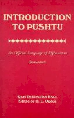 Qazi Rahimulla Khan - Introduction to Pushtu - 9780781809399 - V9780781809399