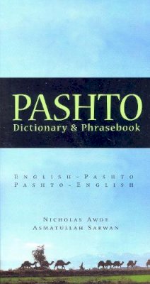 Nicholas Awde - Pashto-English/English-Pashto Dictionary and Phrasebook - 9780781809726 - V9780781809726