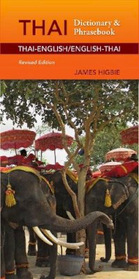 James Higbie - Thai Dictionary & Phrasebook - 9780781812856 - V9780781812856