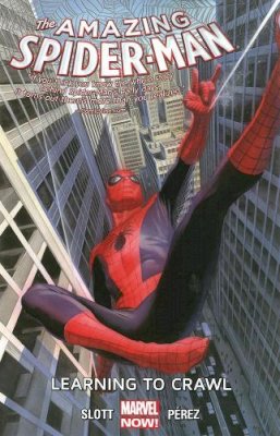 Dan Slott - Amazing Spider-Man Volume 1.1: Learning to Crawl - 9780785166771 - 9780785166771