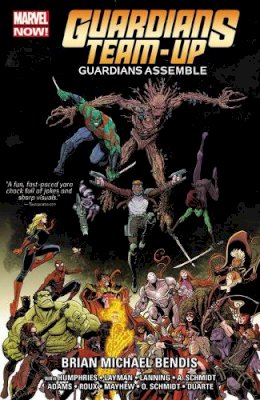 Brian Michael Bendis - Guardians Team-Up Vol. 1: Guardians Assemble - 9780785197140 - 9780785197140