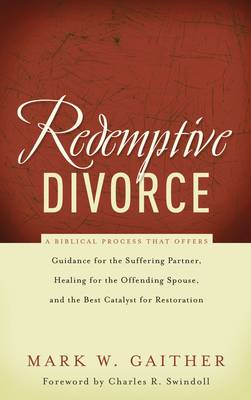 Mark Gaither - Redemptive Divorce - 9780785228561 - V9780785228561