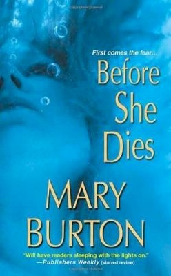 Mary Burton - Before She Dies - 9780786039845 - V9780786039845