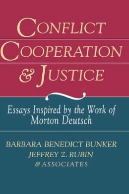 Barbara Benedict Bunker - Conflict, Cooperation and Justice - 9780787900694 - V9780787900694