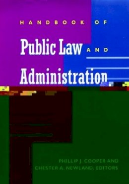Cooper - Handbook of Public Law and Administration - 9780787909307 - V9780787909307
