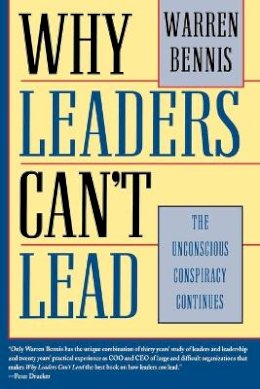 Warren Bennis - Why Leaders Can't Lead - 9780787909437 - V9780787909437