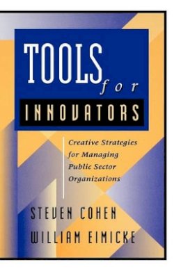 Elliot Cohen - Tools for Innovators - 9780787909536 - V9780787909536