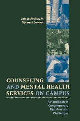 Jr. James Archer - Counseling and Mental Health Services on Campus - 9780787910266 - V9780787910266