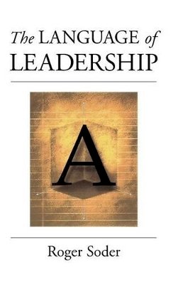 Roger Soder - The Language of Leadership - 9780787943608 - V9780787943608