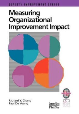 Richard Y. Chang - Measuring Organizational Improvement Impact - 9780787951016 - V9780787951016