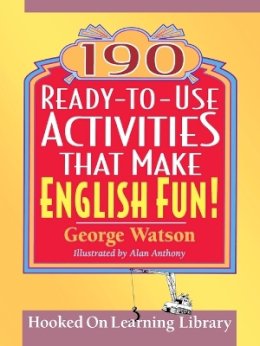 George Watson - 190 Ready-to-Use Activities That Make English Fun! - 9780787978860 - V9780787978860