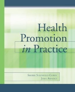 Sherri Sheinfeld Gorin - Health Promotion in Practice - 9780787979614 - V9780787979614
