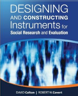 David Colton - Designing and Constructing Instruments for Social Research and Evaluation - 9780787987848 - V9780787987848