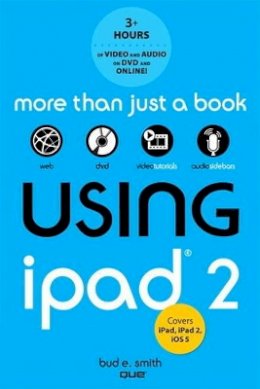 Bud E. Smith - Using iPad 2 (covers iOS 5) - 9780789748355 - V9780789748355